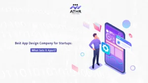 Best App Design Company for Startups What Sets It